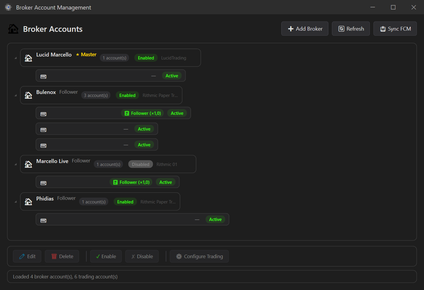 The Broker Account Management window with a Master account and some Follower accounts.