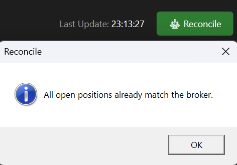 Reconcile when the positions already match the broker's.